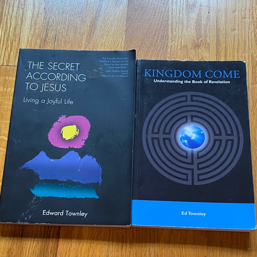 The Secret According to Jesus and Kingdom Come Books by Edward Townley